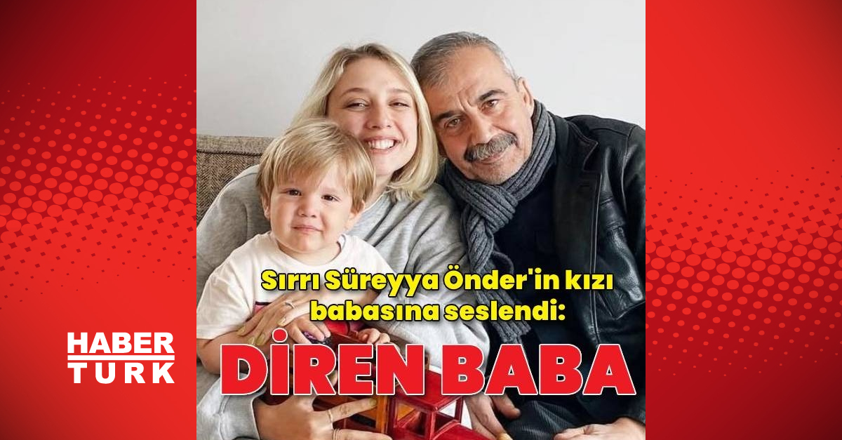 Sırrı Süreyya Önder’in kızı Ceren Önder babasına seslendi: Diren baba